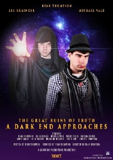 The Great Ruins of Truth: A Dark End Approaches (2018) - Stream Online