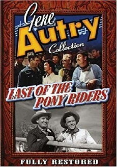 Last of the Pony Riders (1953) - Stream Online