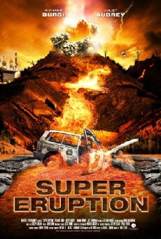Super Eruption (2011) - Stream Online