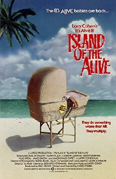 It's Alive III: Island of the Alive (1987) - Stream Online