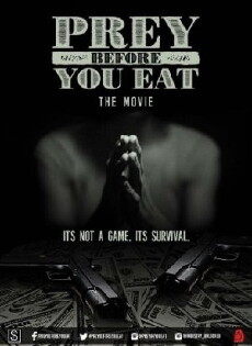 Prey Before You Eat (2016) - Stream Online