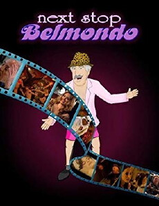 Next Stop Belmondo (2007) - Stream Online
