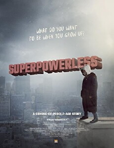 Superpowerless (2016) - Stream Online