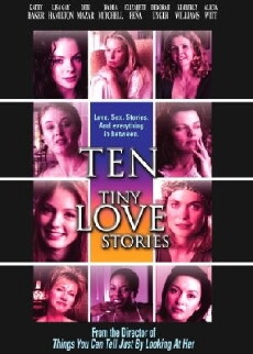 Ten Tiny Love Stories (2002) - Stream Online