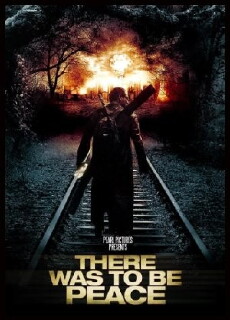 There Was to Be Peace (2014) - Stream Online