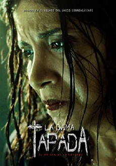 La Dama Tapada: El Origen de la Leyenda (2018) - Stream Online
