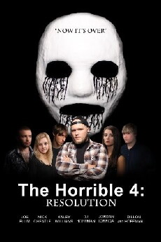 The Horrible 4: RESOLUTION (2014) - Stream Online