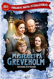 Mysteriet på Greveholm - Grevens återkomst (2012) - Stream Online