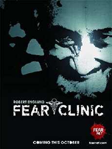 Fear Clinic (2009) - Stream Online