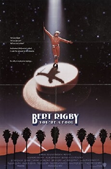 Bert Rigby, You're a Fool (1989) - Stream Online