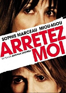 Arrêtez-moi (2013) - Stream Online