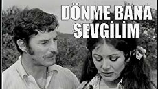 Dönme bana sevgilim (1970) - Stream Online