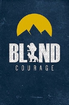 Blind Courage (2017) - Stream Online