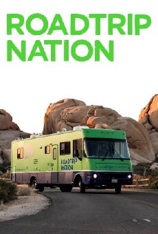 Roadtrip Nation (2004) - Stream Online