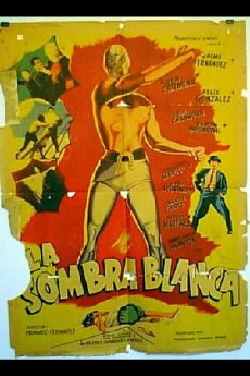 La sombra blanca (1963) - Stream Online