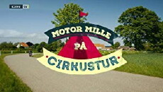 Motor Mille på cirkustur (2017) - Stream Online