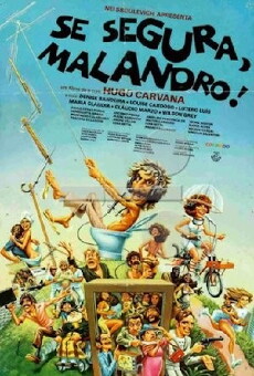 Se Segura, Malandro! (1978) - Stream Online