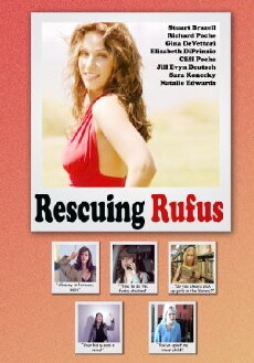 Rescuing Rufus (2009) - Stream Online