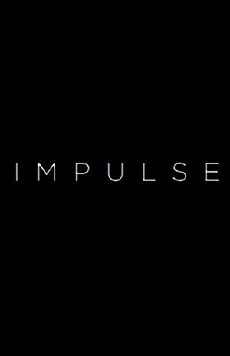 Impulse (2018) - Stream Online