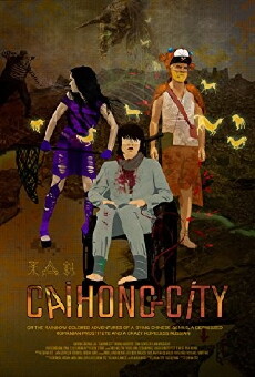 Caihong City (2016) - Stream Online