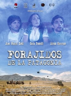 Forajidos de la Patagonia (2013) - Stream Online