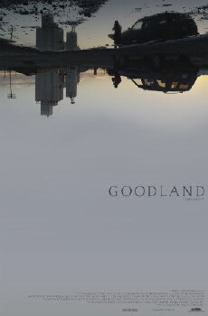Goodland (2017) - Stream Online