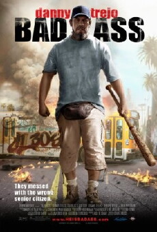 Bad Ass (2012) - Stream Online