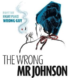 The Wrong Mr. Johnson (2008) - Stream Online