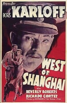 West of Shanghai (1937) - Stream Online