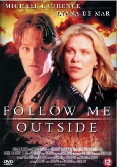 Follow Me Outside (2000) - Stream Online