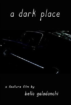 A Dark Place (2012) - Stream Online