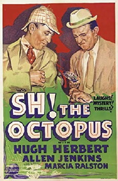 Sh! The Octopus (1937) - Stream Online
