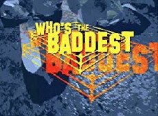 Who's the Baddest (2009) - Stream Online