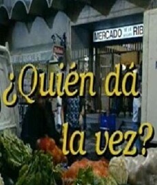 ¡Quién dá la vez? (1995) - Stream Online