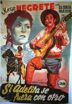 Si Adelita se fuera con otro (1948) - Stream Online