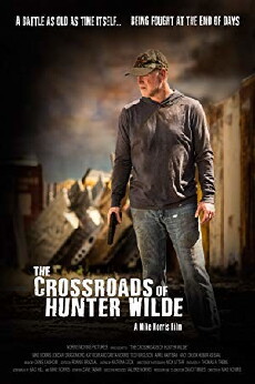 The Crossroads of Hunter Wilde (2017) - Stream Online