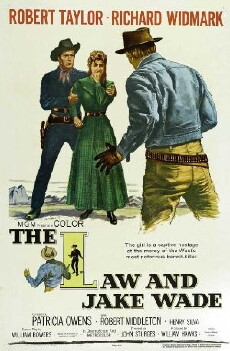 The Law and Jake Wade (1958) - Stream Online