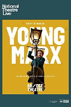 National Theatre Live: Young Marx (2017) - Stream Online