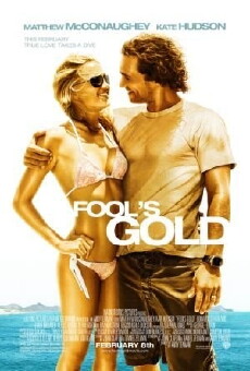 Fool's Gold (2008) - Stream Online