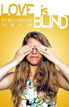 Love Is Blind (2015) - Stream Online