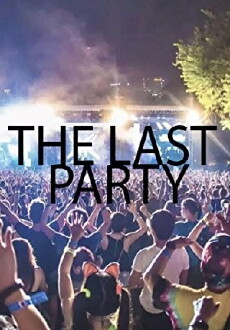 The Last Party (2018) - Stream Online