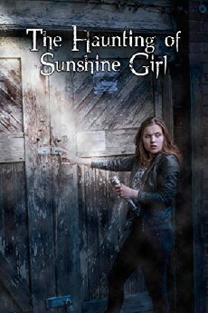The Haunting of Sunshine Girl (2010) - Stream Online