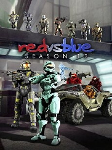 Red vs. Blue: Season 13 (2015) - Stream Online