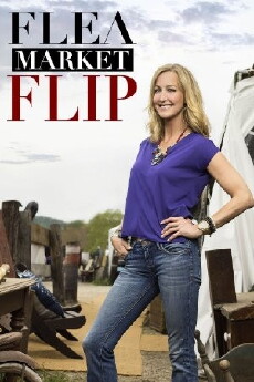 Flea Market Flip (2016) - Stream Online