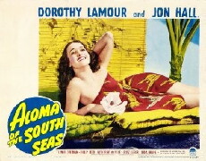 Aloma of the South Seas (1941) - Stream Online