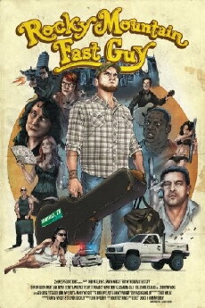 Rocky Mountain Fast Guy (2016) - Stream Online