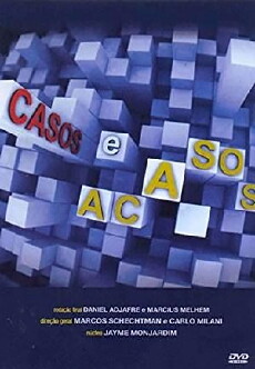Casos e Acasos (2007) - Stream Online