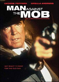 Man Against the Mob: The Chinatown Murders (1989) - Stream Online