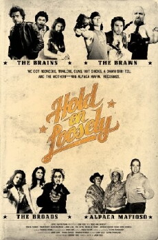 Hold on Loosely (2011) - Stream Online