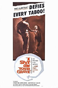 I Spit on Your Grave (1959) - Stream Online